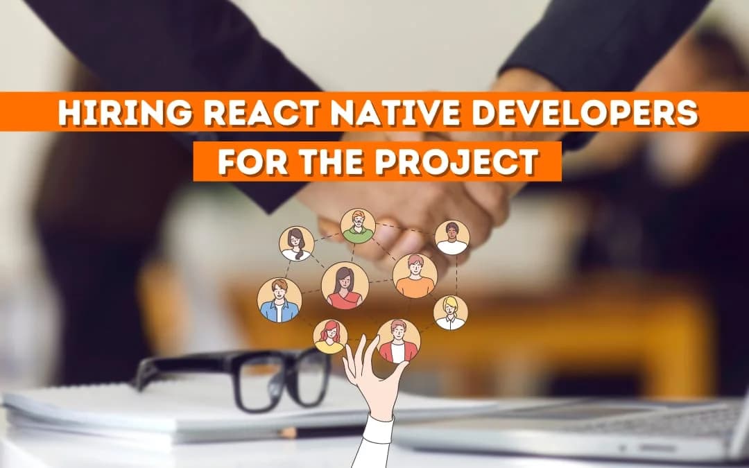 Factors To Consider While Hiring React Developer For The Project