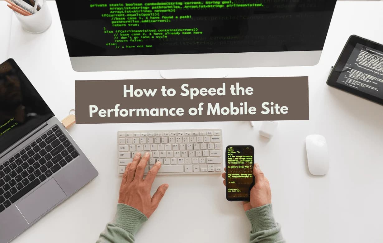 How to Speed the Performance of Mobile Site
