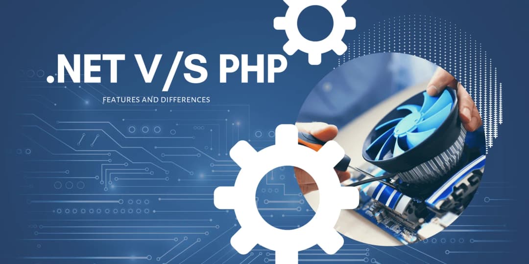 .NET vs PHP – Differences You Need to Know