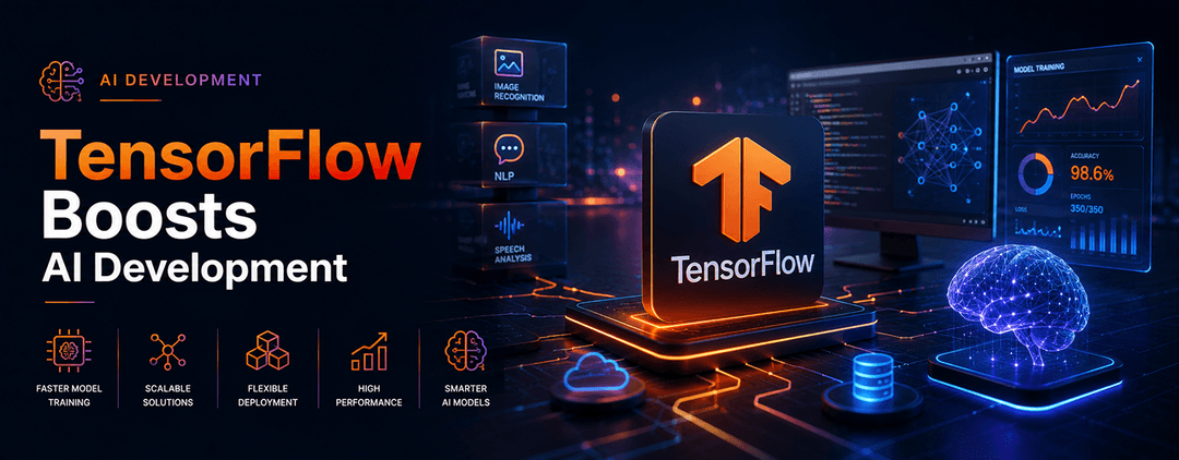 Tensorflow Boosts AI Development