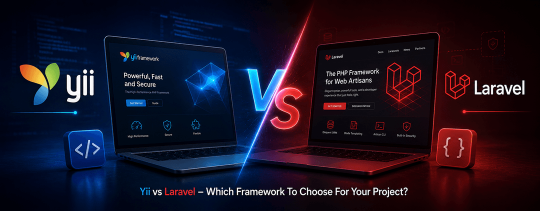 Yii vs Laravel – Which Framework To Choose For Your Project?